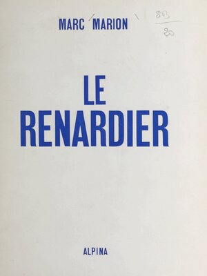cover image of Le Renardier